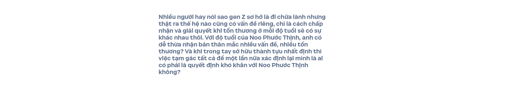 “Noo Phước Thịnh ngồi đây và nhờ mọi người trả lời, mình có đang hết thời không?” - Ảnh 8.