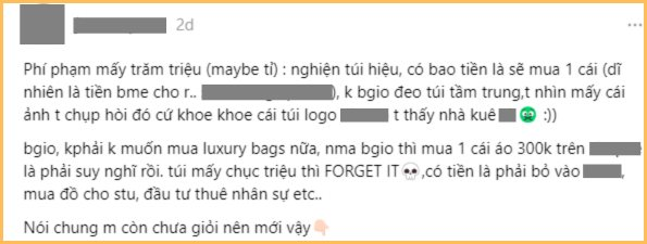 Thời đi học hồn nhiên “đốt” tiền tỷ của bố mẹ vào túi hiệu, đi làm rồi mua cái áo 300k cũng phải nghĩ - Ảnh 1.