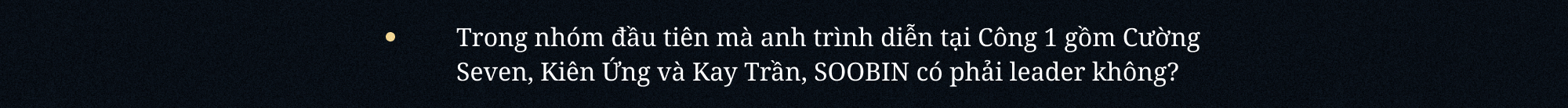 SOOBIN: “Đâu phải lúc nào mình cũng cần đứng thứ nhất. Khán giả hãy nhớ đến SOOBIN như một nghệ sĩ tài năng là đủ”- Ảnh 18.