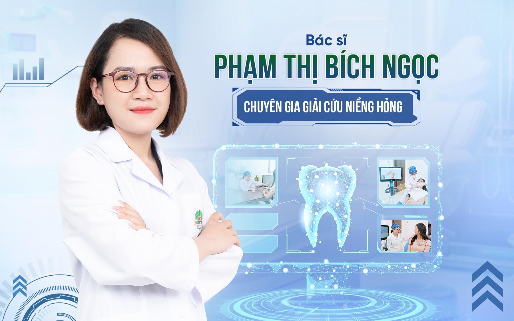 Bác sĩ Phạm Thị Bích Ngọc - Chuyên gia giải cứu niềng hỏng- Ảnh 1.