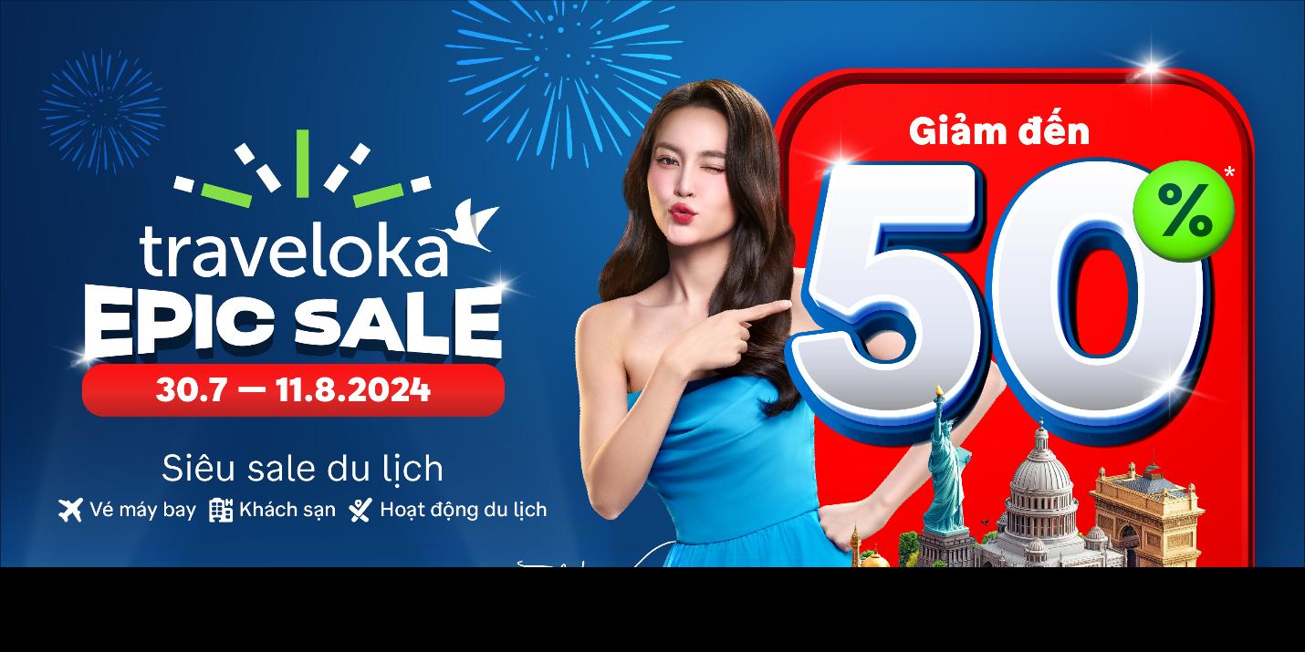 Cơ hội cuối cùng để tận hưởng ưu đãi chưa từng có cùng Traveloka EPIC Sale- Ảnh 1.