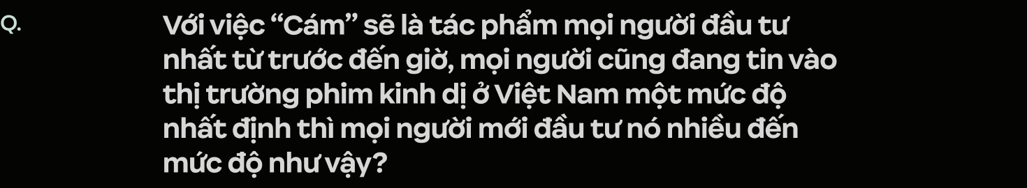 Bộ đôi Nsx/ đạo diễn phim Cám: “Cám là truyện cổ tích mọi người Việt Nam đều biết nên mình không thể sơ sài”- Ảnh 75.