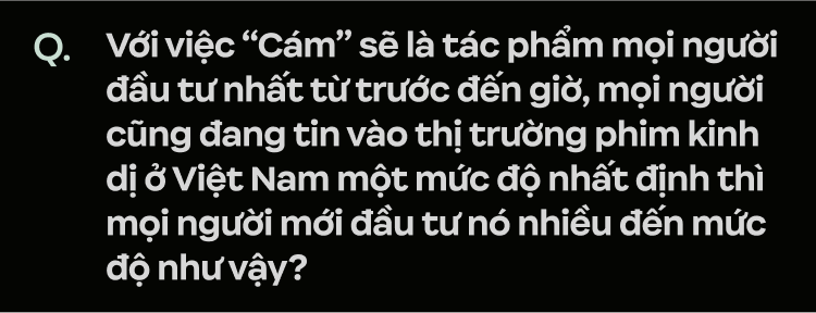 Bộ đôi Nsx/ đạo diễn phim Cám: “Cám là truyện cổ tích mọi người Việt Nam đều biết nên mình không thể sơ sài”- Ảnh 75.