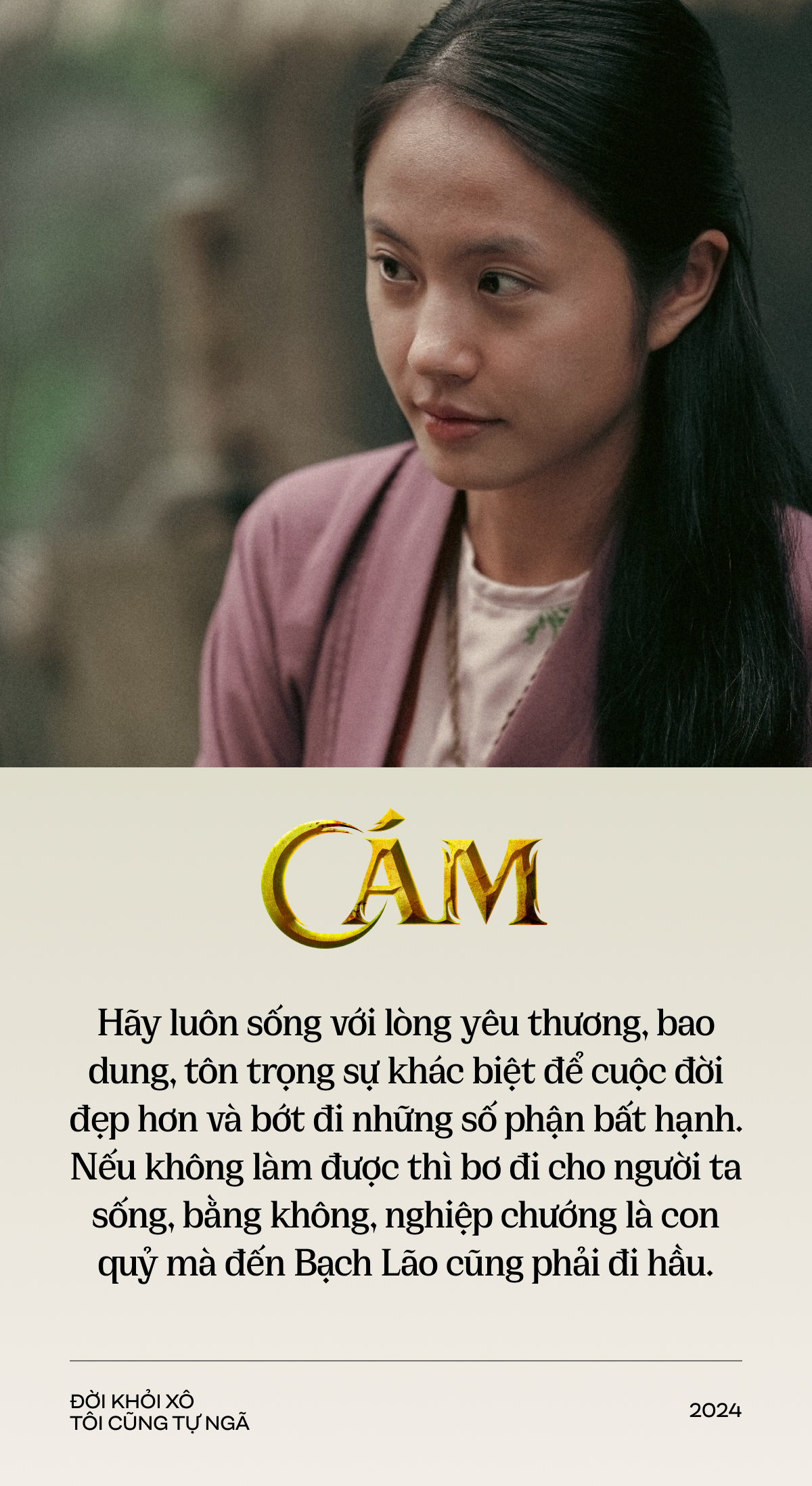 Nếu phải sống đời khổ như Cám: Đời khỏi xô, tôi cũng tự ngã!- Ảnh 7.