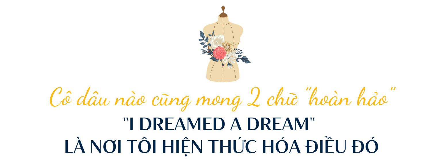 NTK váy cưới hàng đầu Việt Nam: 12 năm tâm huyết để biến “giấc mơ” của mọi cô dâu thành hiện thực, từng bước vươn mình ra thế giới- Ảnh 1.