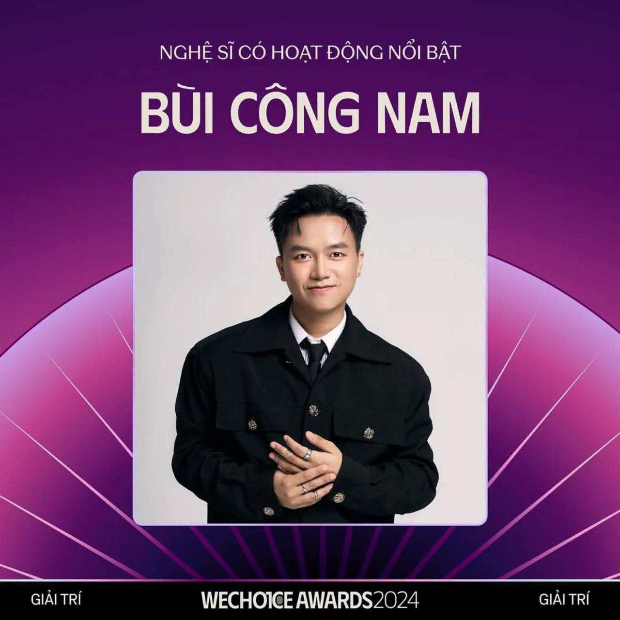 Bùi Công Nam giành chiến thắng hạng mục Nghệ sĩ có hoạt động nổi bật tại WeChoice Awards 2024!- Ảnh 1.