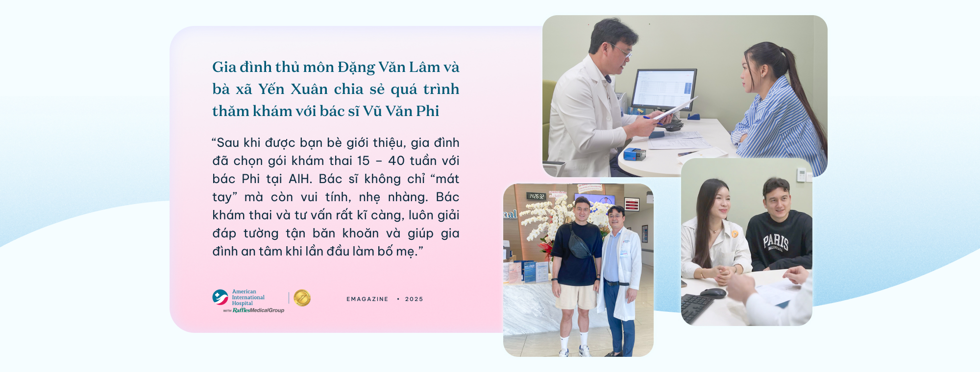 Bác sĩ tại bệnh viện AIH Vũ Văn Phi: “bác ba Phi” dí dỏm nhưng nguyên tắc trong hành trình chăm sóc mẹ bầu- Ảnh 2.