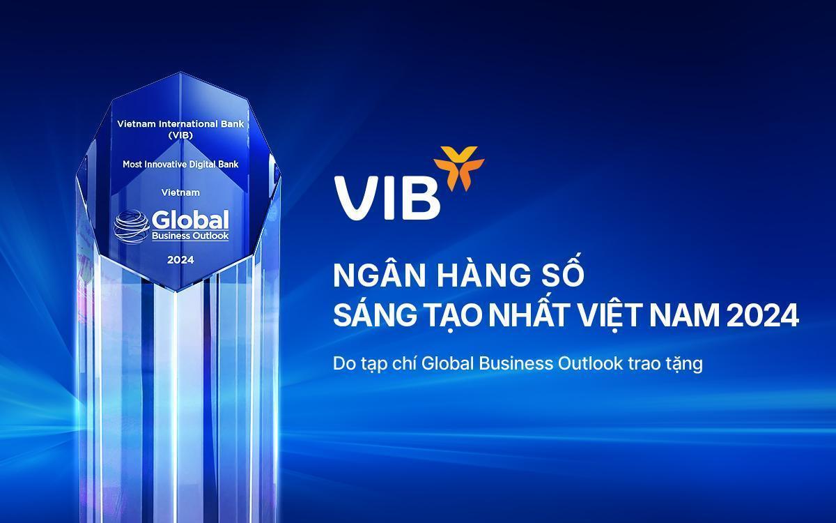 MyVIB giành giải thưởng Ứng dụng Ngân hàng số sáng tạo nhất Việt Nam năm 2024- Ảnh 1.