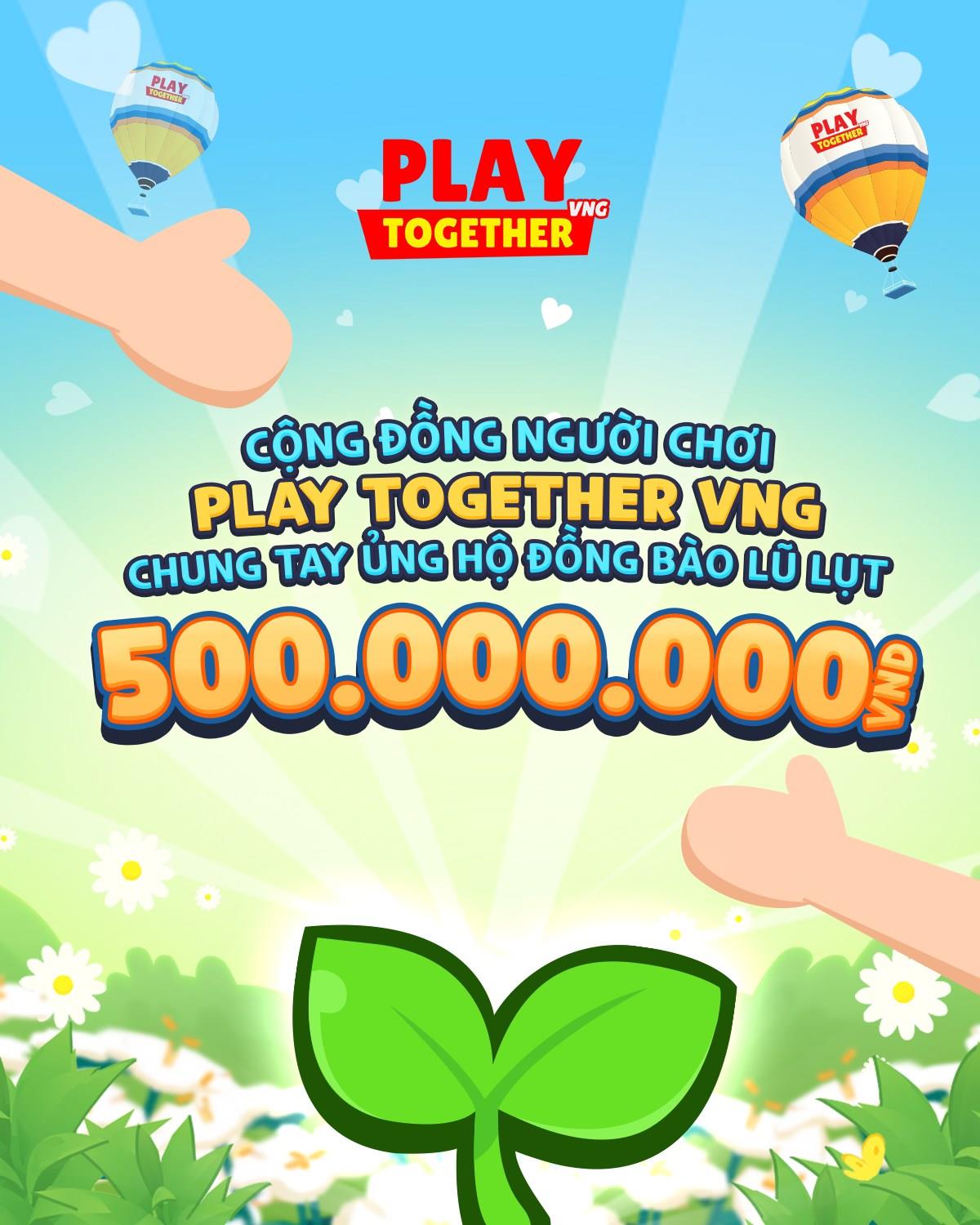 Cộng đồng người chơi Play Together VNG ủng hộ 500 triệu đồng hỗ trợ đồng bào vùng lũ miền Bắc- Ảnh 1.