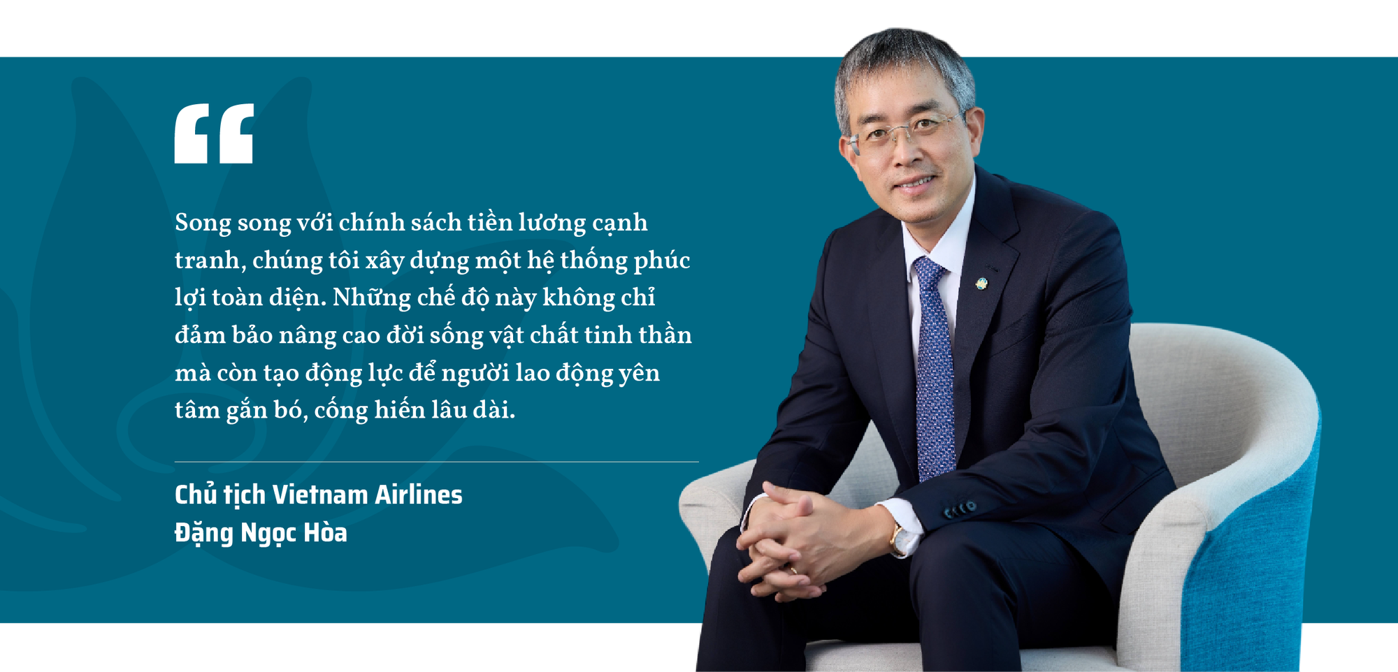 Chủ tịch Vietnam Airlines: ‘Người lao động là tài sản quý giá nhất’- Ảnh 6.