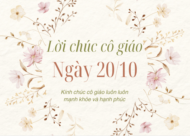 Lời chúc cô giáo ngày Phụ nữ Việt Nam 20/10 hay và ý nghĩa- Ảnh 1.