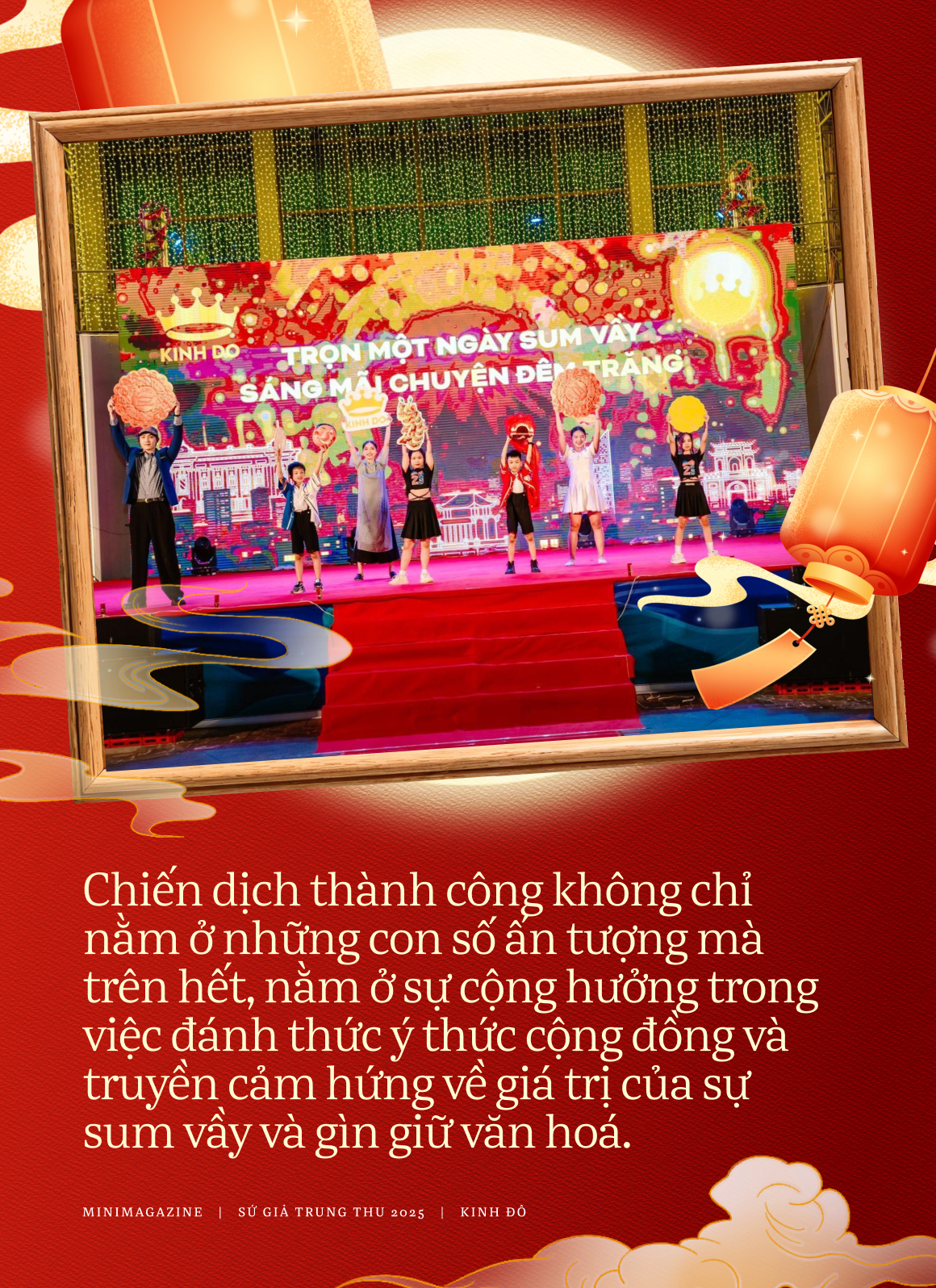 Sứ giả Trung thu và hành trình gìn giữ ký ức tuổi thơ: Để mỗi mùa trăng đều tròn vẹn không chỉ hôm nay mà mãi mai sau- Ảnh 11.