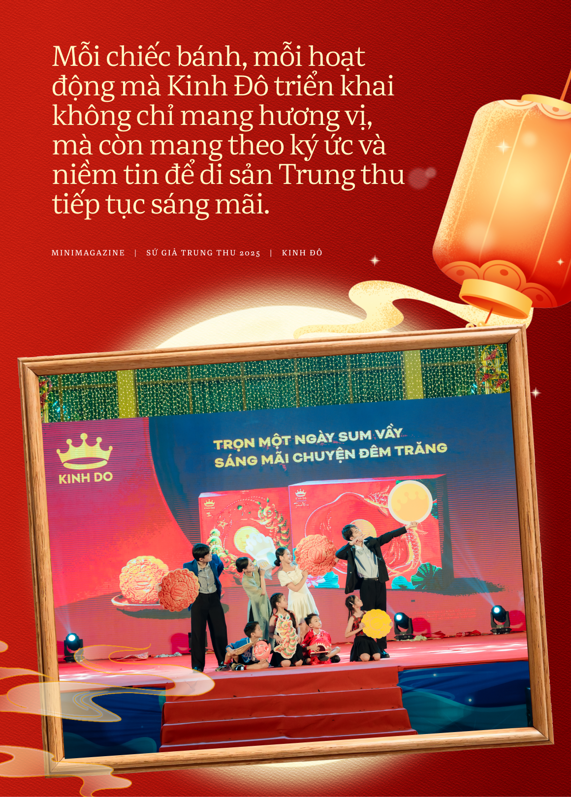 Sứ giả Trung thu và hành trình gìn giữ ký ức tuổi thơ: Để mỗi mùa trăng đều tròn vẹn không chỉ hôm nay mà mãi mai sau- Ảnh 12.