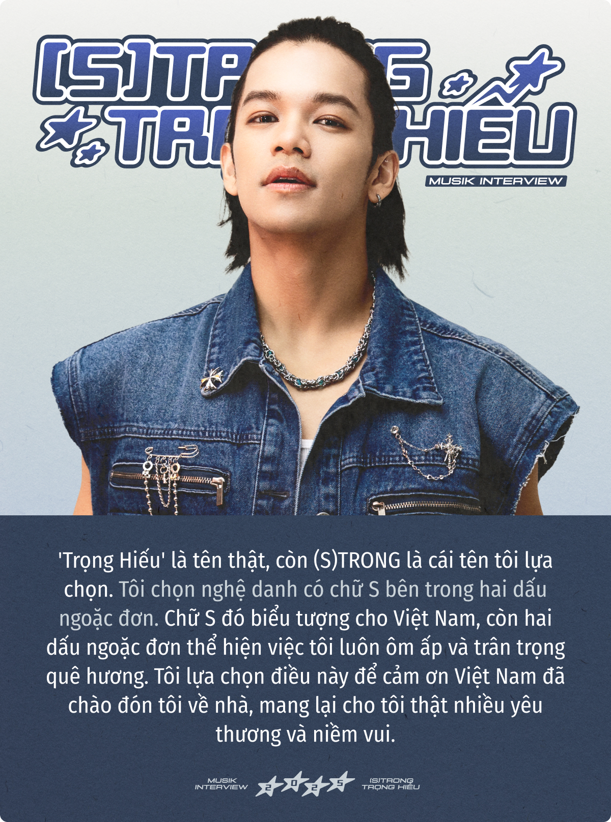 (S)TRONG Trọng Hiếu: “Bản thân tôi có nhu cầu thể hiện mình là người Việt Nam, đến từ Việt Nam và là một nghệ sĩ Việt Nam”- Ảnh 12.