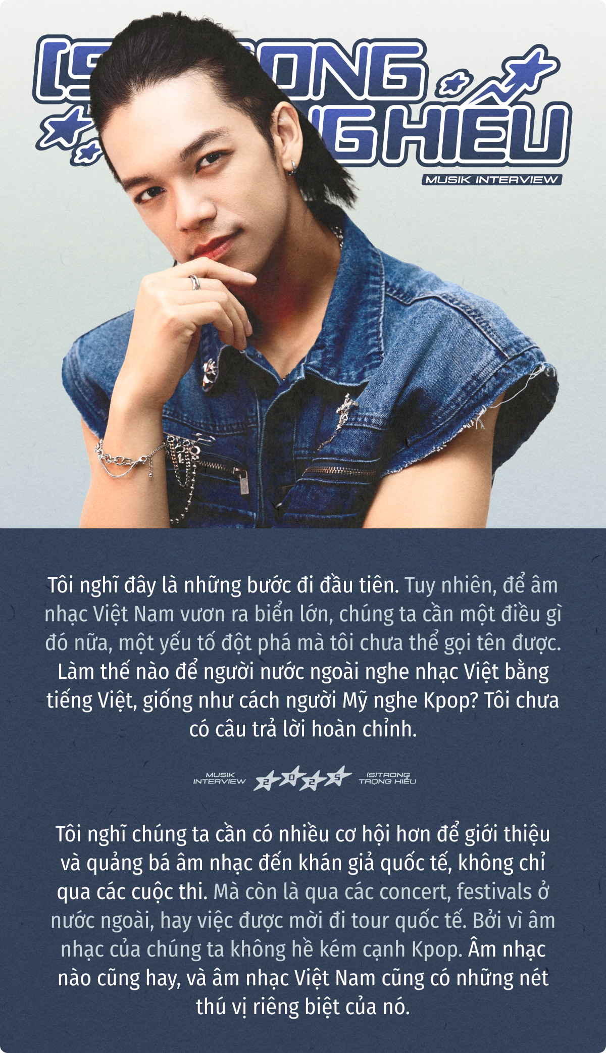 (S)TRONG Trọng Hiếu: “Bản thân tôi có nhu cầu thể hiện mình là người Việt Nam, đến từ Việt Nam và là một nghệ sĩ Việt Nam”- Ảnh 16.