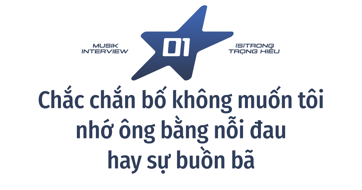 (S)TRONG Trọng Hiếu: “Bản thân tôi có nhu cầu thể hiện mình là người Việt Nam, đến từ Việt Nam và là một nghệ sĩ Việt Nam”- Ảnh 2.