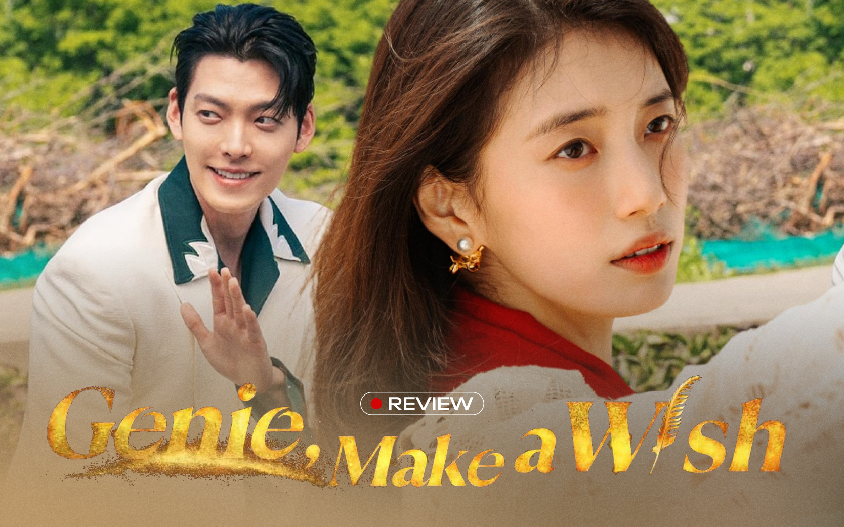 Genie, Make A Wish: Đến cả thần đèn cũng ước “Suzy ơi hãy diễn hay hơn”!- Ảnh 1.