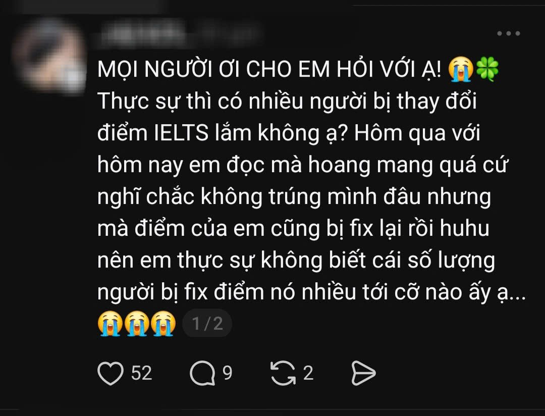 Vụ loạt bài thi IELTS bị sửa điểm: Các trường ĐH đang rà soát, chờ hướng dẫn của Bộ GD- ĐT- Ảnh 3.