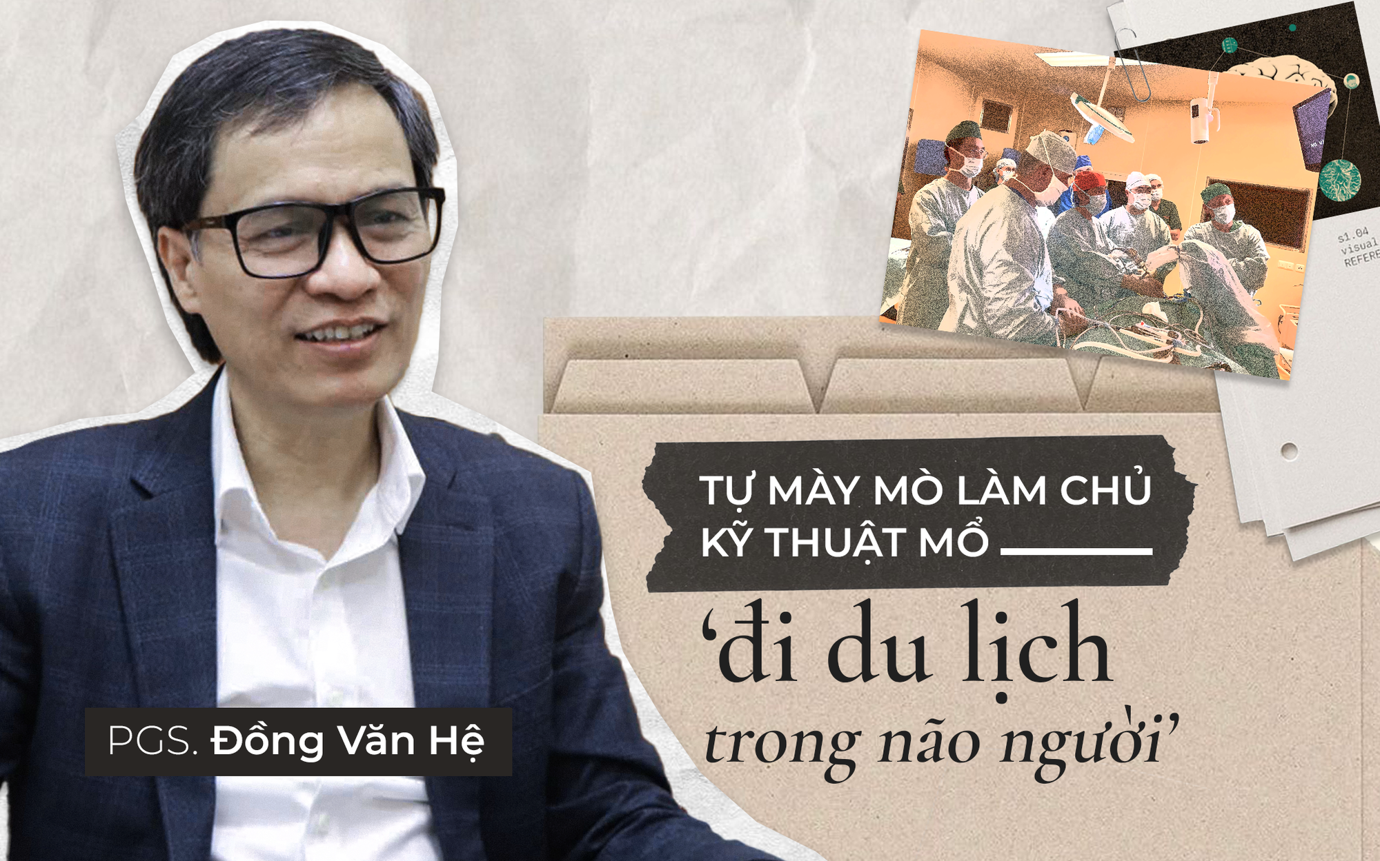 PGS Việt 2 lần được Nga mời mổ thị phạm: Tự mày mò làm chủ kỹ thuật mổ "đi du lịch trong não người"- Ảnh 1.