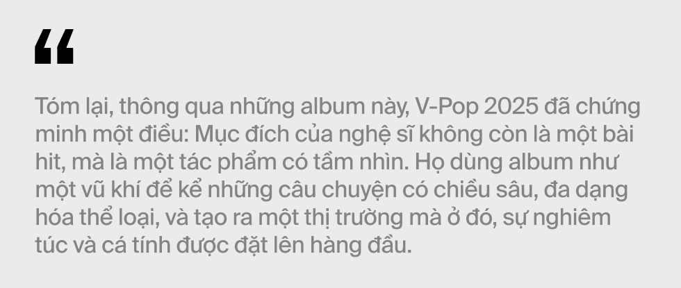 Cuộc chiến album 2025: Khi nhạc Việt không còn sợ sự khác biệt- Ảnh 6. Cuộc chiến album 2025: Khi nhạc Việt không còn sợ sự khác biệt- Ảnh 6.