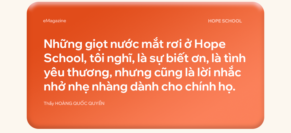 Câu hỏi khó của ông Trương Gia Bình và cuộc tái sinh những đứa trẻ mang nỗi buồn sâu thẳm ở ngôi trường đặc biệt nhất Việt Nam- Ảnh 10. Câu hỏi khó của ông Trương Gia Bình và cuộc tái sinh những đứa trẻ mang nỗi buồn sâu thẳm ở ngôi trường đặc biệt nhất Việt Nam- Ảnh 10.