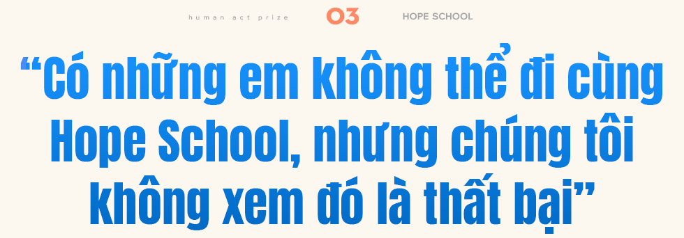 Câu hỏi khó của ông Trương Gia Bình và cuộc tái sinh những đứa trẻ mang nỗi buồn sâu thẳm ở ngôi trường đặc biệt nhất Việt Nam- Ảnh 7. Câu hỏi khó của ông Trương Gia Bình và cuộc tái sinh những đứa trẻ mang nỗi buồn sâu thẳm ở ngôi trường đặc biệt nhất Việt Nam- Ảnh 7.