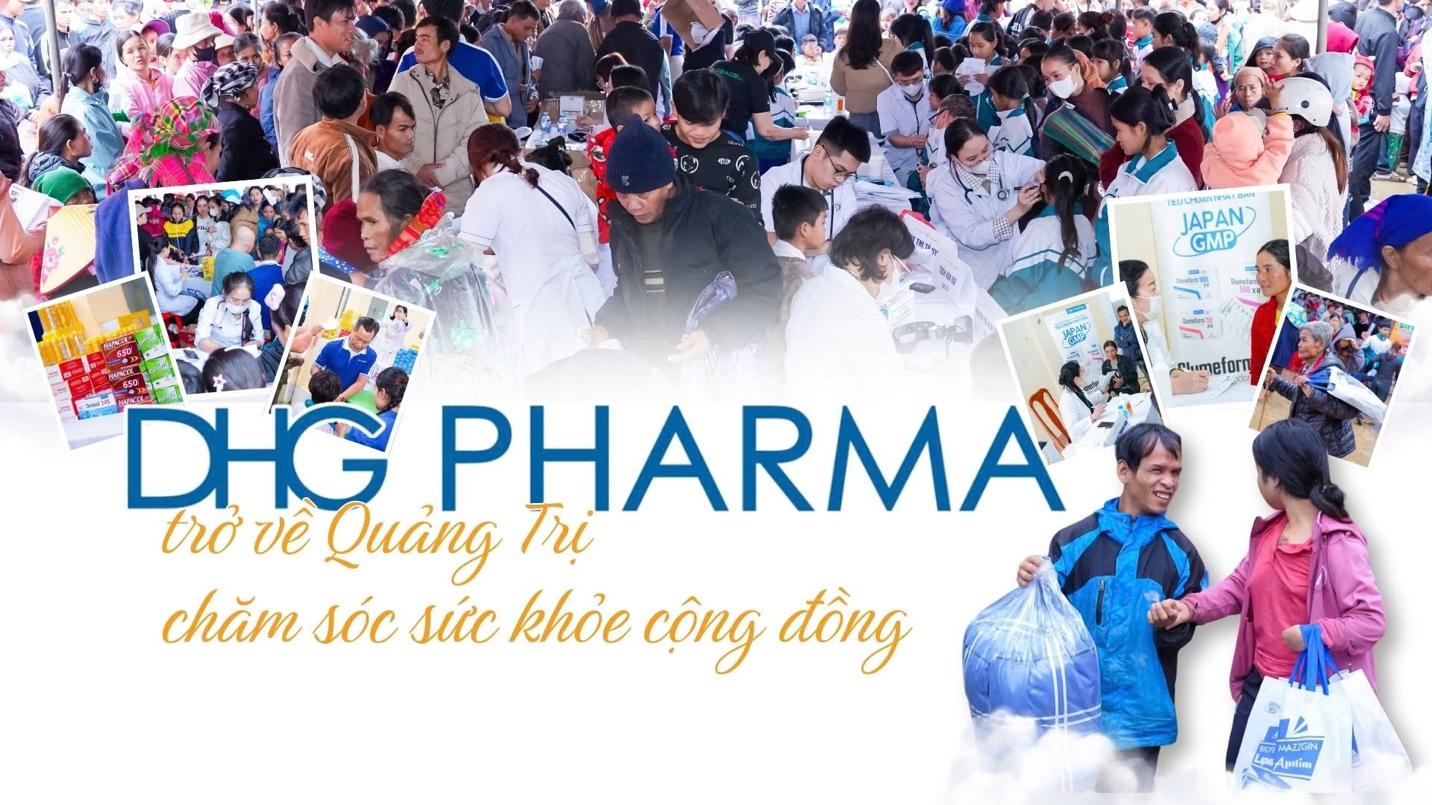 DHG Pharma: nỗ lực bền bỉ v&agrave; tr&aacute;i tim trọn vẹn trong h&agrave;nh tr&igrave;nh &ldquo;V&igrave; một cuộc sống khỏe đẹp hơn&rdquo;- Ảnh 1.