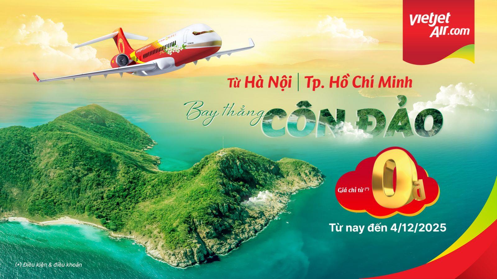 Bay Côn Đảo chỉ từ 0 đồng với “3 ngày vàng” siêu ưu đãi của Vietjet- Ảnh 1. Bay Côn Đảo chỉ từ 0 đồng với “3 ngày vàng” siêu ưu đãi của Vietjet- Ảnh 1.