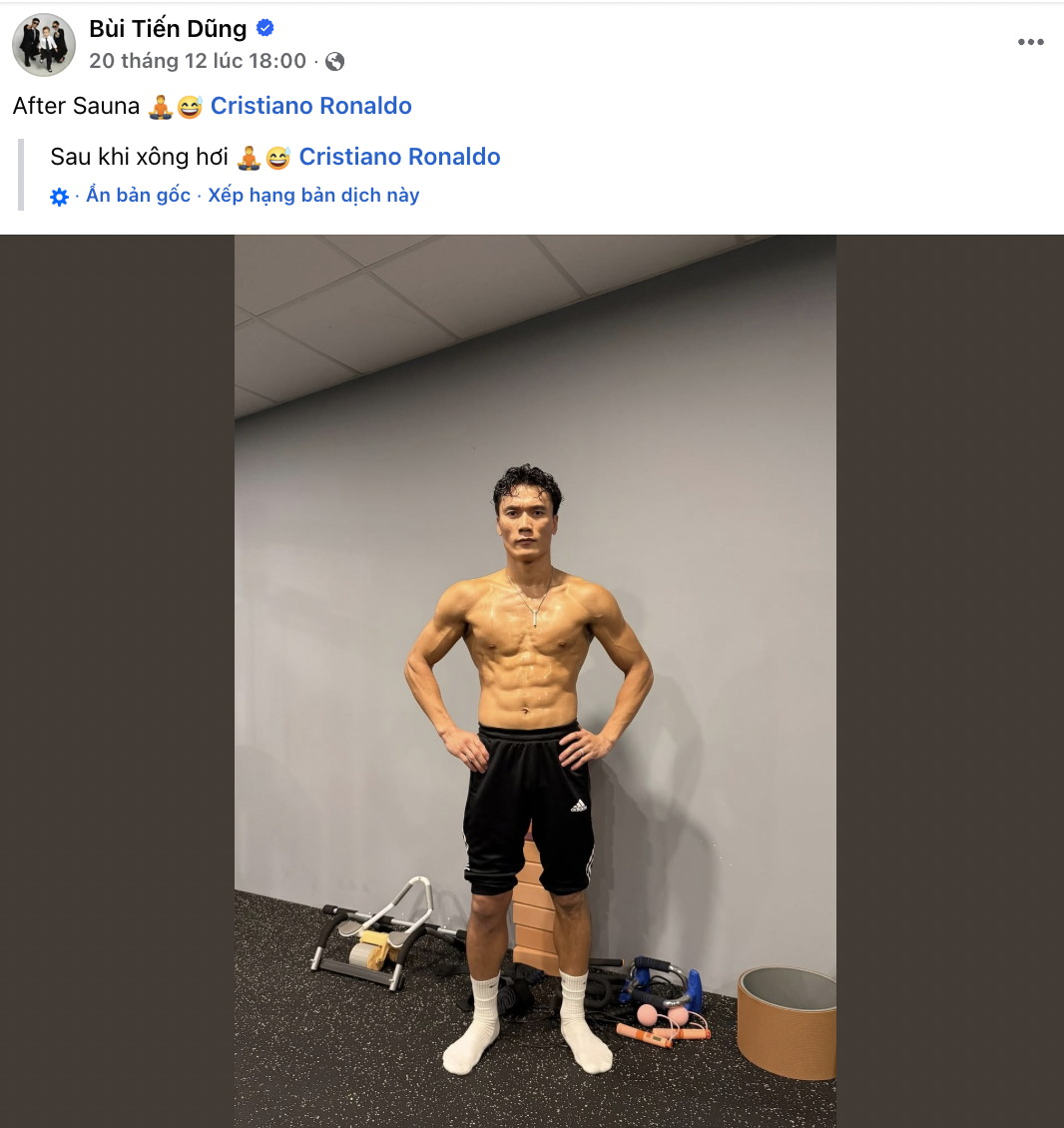 Thủ m&ocirc;n B&ugrave;i Tiến Dũng đu trend khoe body của Ronaldo, c&ograve;n gọi thẳng ch&iacute;nh chủ v&agrave;o xem, được khen 1 ch&iacute;n 1 mười- Ảnh 1.