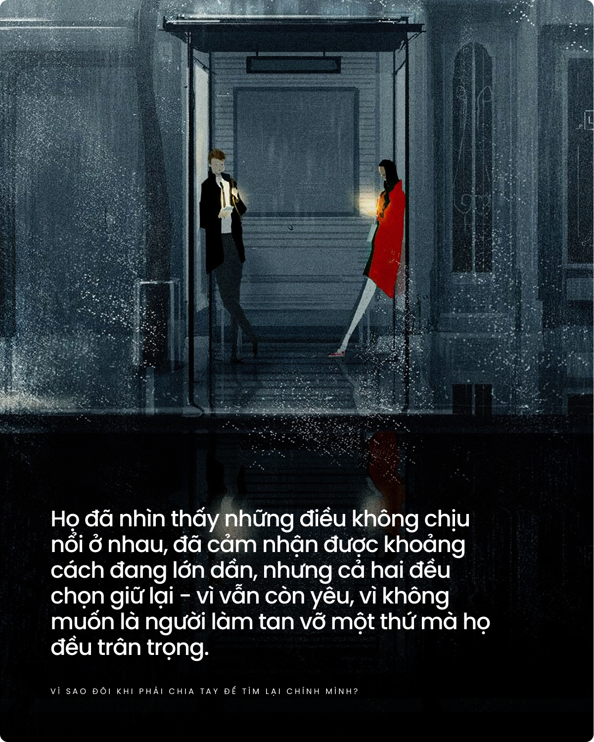 V&igrave; sao đ&ocirc;i khi phải chia tay để t&igrave;m lại ch&iacute;nh m&igrave;nh?- Ảnh 3.