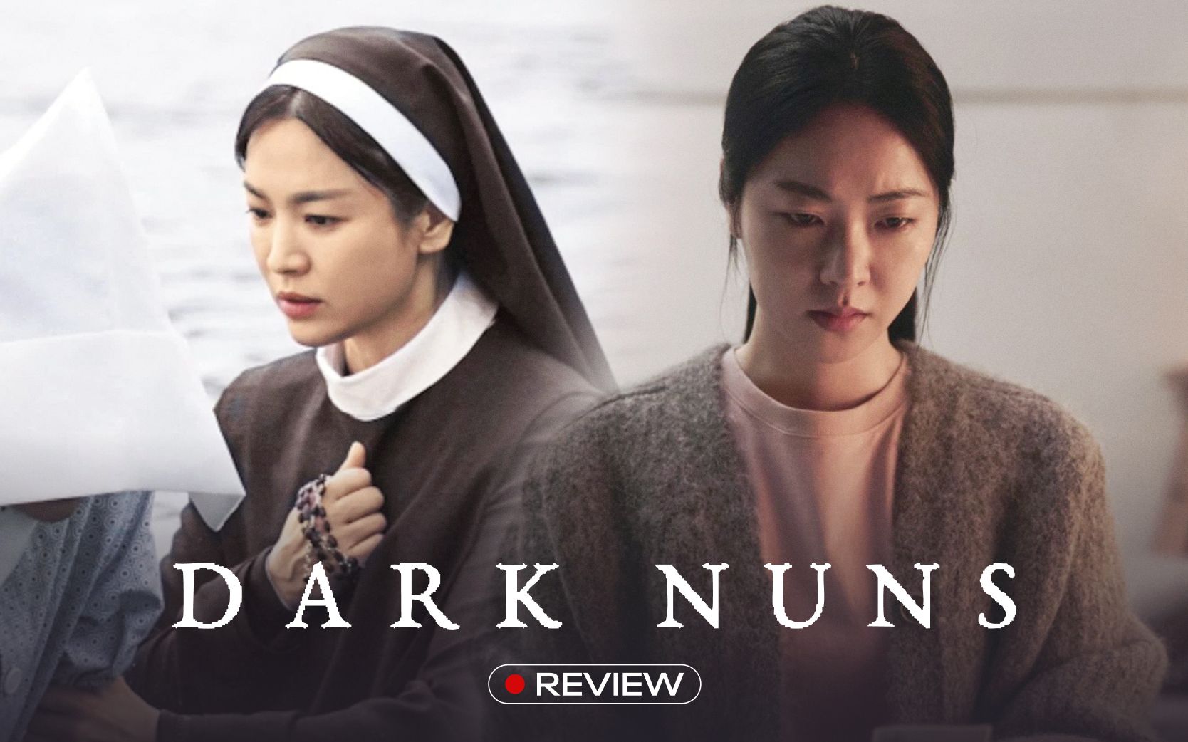 Dark Nuns: Song Hye Kyo chạm tới đỉnh cao của nhan sắc và diễn xuất- Ảnh 1.