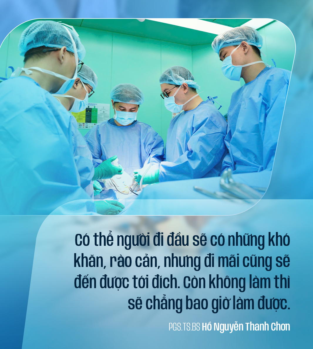 Vị bác sĩ dấn thân vào lĩnh vực "mình còn thua xa nước ngoài", 2 lần chọn ca mổ "chưa ai làm" ở Việt Nam- Ảnh 4. Vị bác sĩ dấn thân vào lĩnh vực "mình còn thua xa nước ngoài", 2 lần chọn ca mổ "chưa ai làm" ở Việt Nam- Ảnh 4.