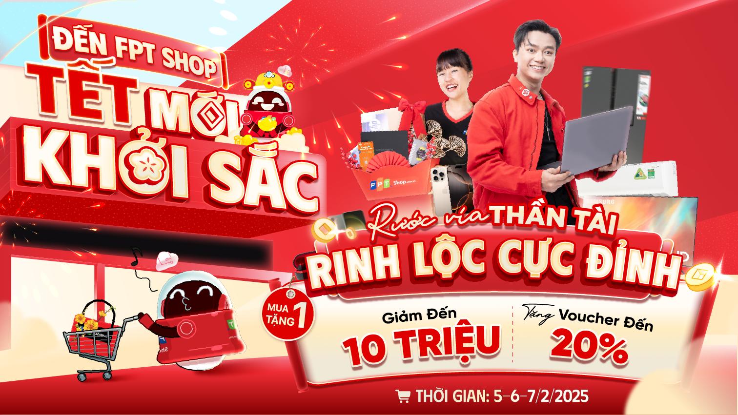 Năm mới ‘Rước vía Thần tài, rinh lộc cực đỉnh’, nhận ngay nhiều ưu đãi từ FPT Shop- Ảnh 2.