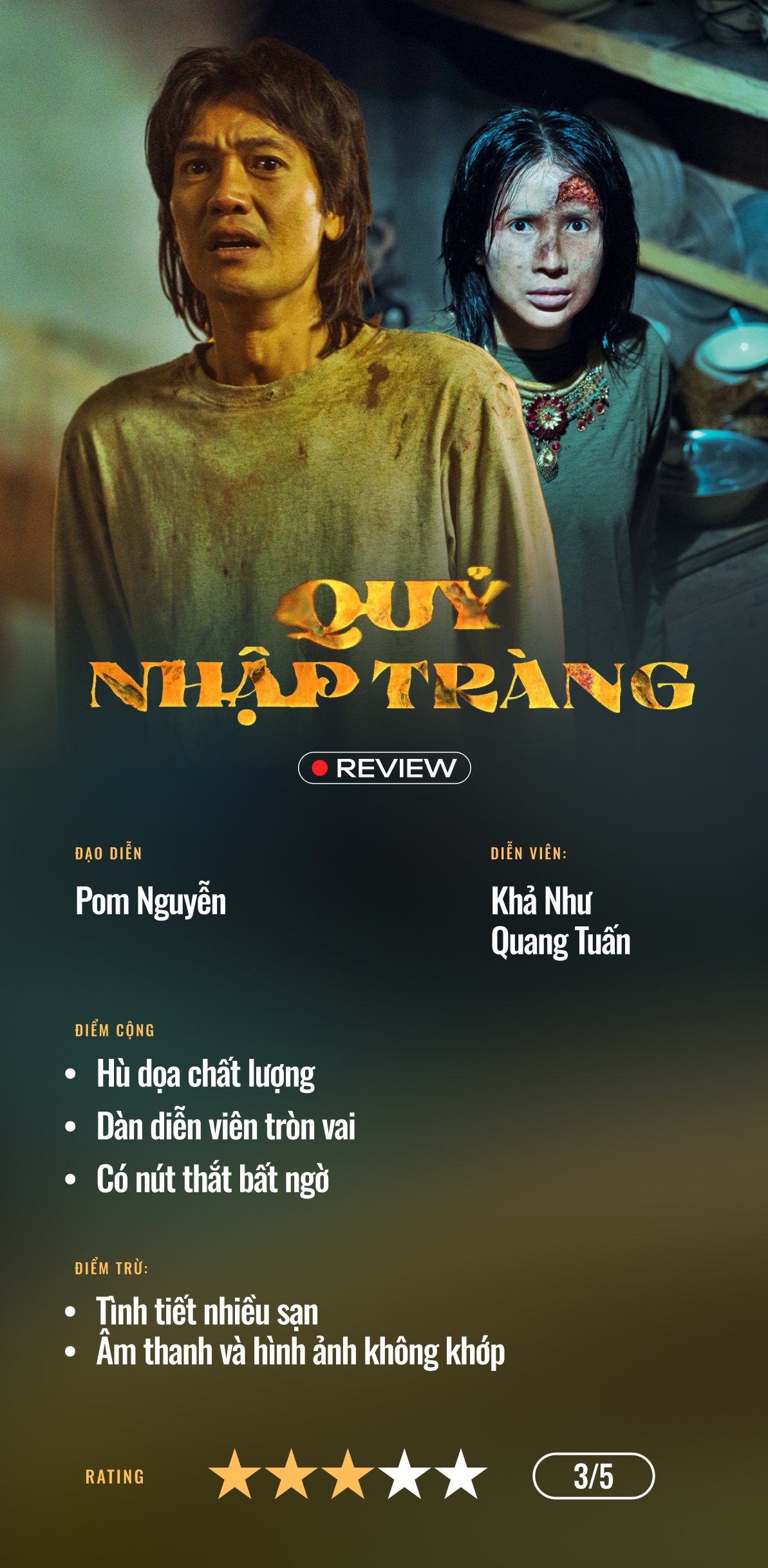 Quỷ Nhập Tràng: Hù dọa chất lượng nhưng kịch bản thì không!- Ảnh 6.