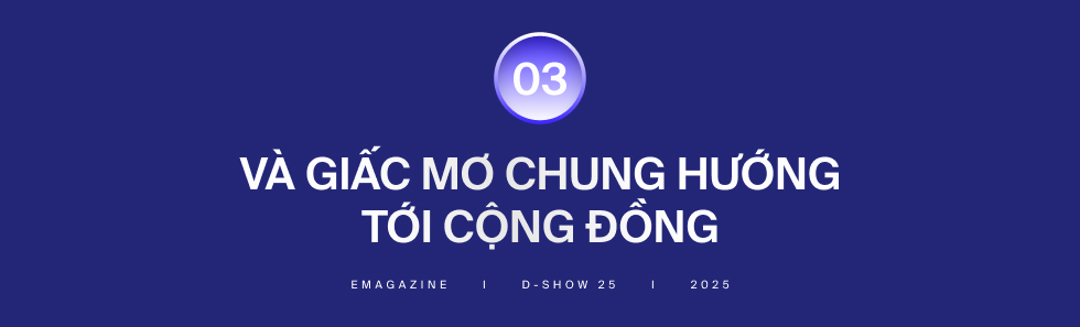 Vì sao D-Show 25 nổi bật giữa “rừng” sân chơi nghệ thuật học đường?- Ảnh 8.