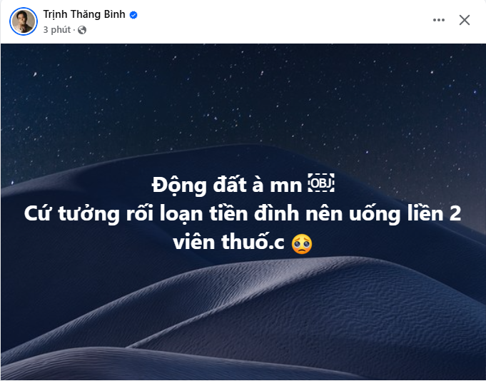Dàn sao Việt hoang mang vì động đất: Bùi Công Nam kinh hoàng tháo chạy, cảnh tượng rung lắc bên trong nhà 1 sao nữ gây sợ hãi- Ảnh 3. Dàn sao Việt hoang mang vì động đất: Bùi Công Nam kinh hoàng tháo chạy, cảnh tượng rung lắc bên trong nhà 1 sao nữ gây sợ hãi- Ảnh 3.