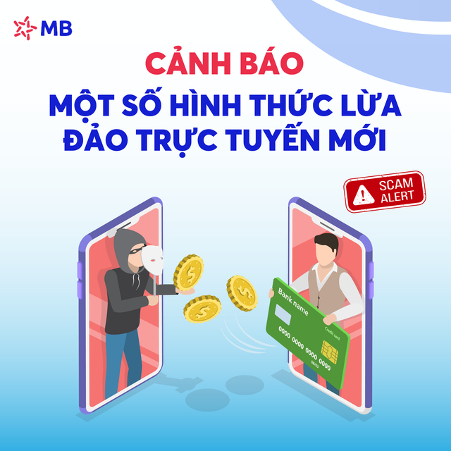 MB cảnh báo khách hàng về 8 thủ đoạn lừa đảo mới xuất hiện- Ảnh 1.