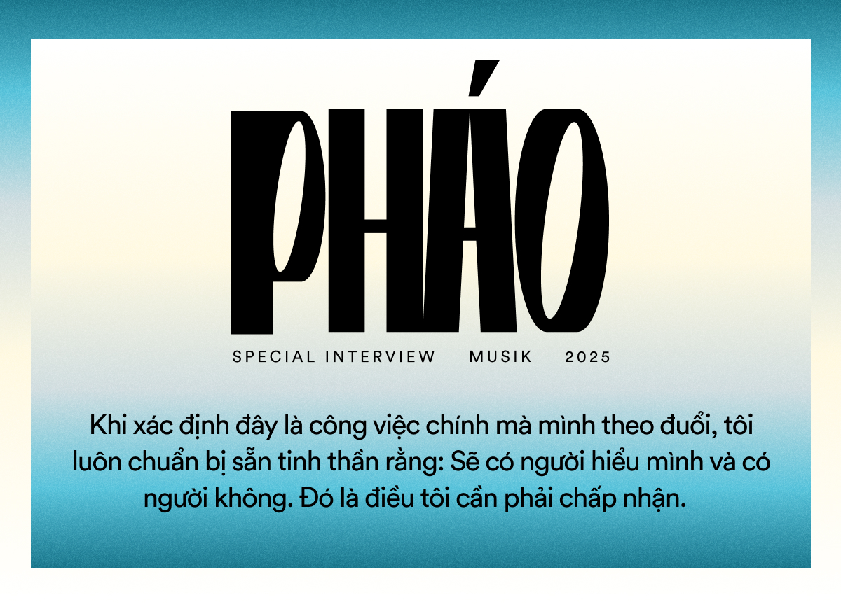 Pháo: “Nếu có thể khiến ai đó đồng cảm bằng chính tổn thương của mình, tôi xin nhận”- Ảnh 5.