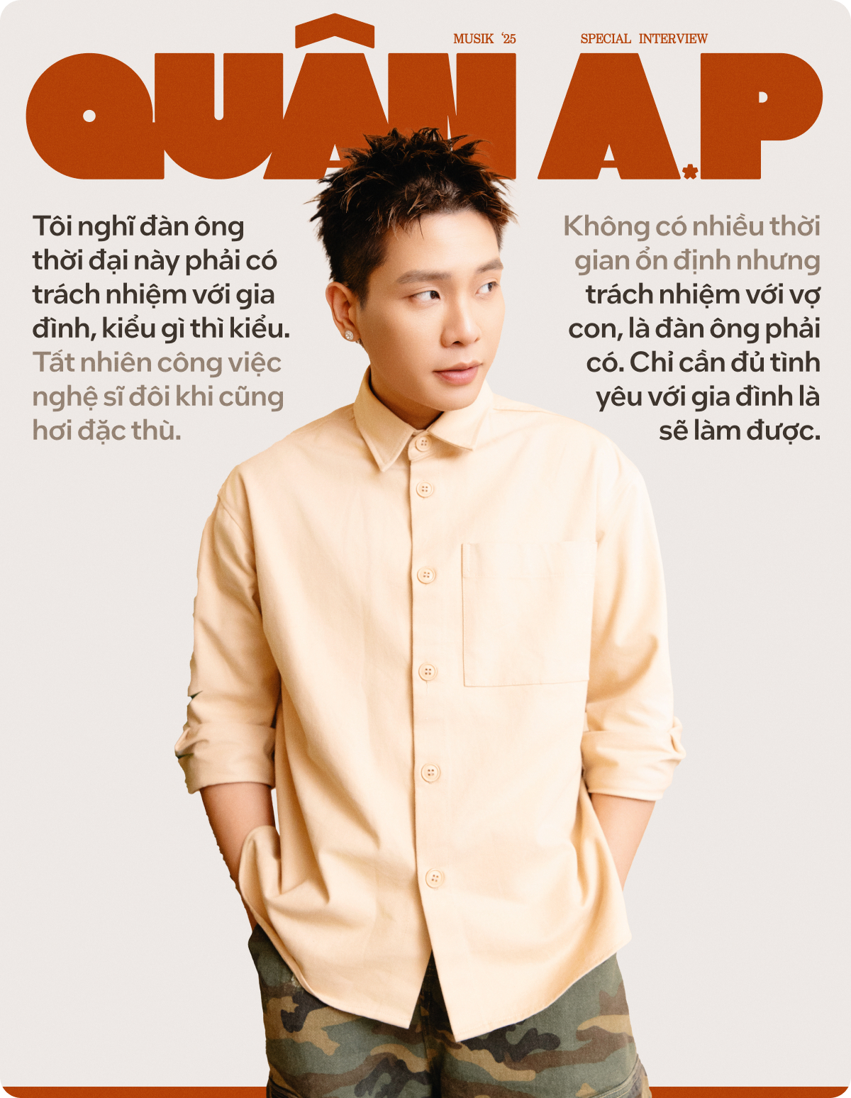 Quân A.P: “Đàn ông thời đại này phải có trách nhiệm với vợ con”- Ảnh 3.