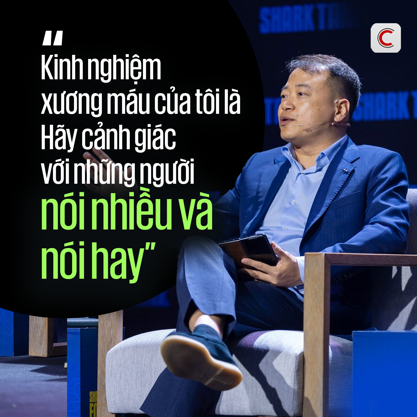 Shark Bình: "Kinh nghiệm xương máu của tôi là hãy cảnh giác với những người nói nhiều và nói hay"- Ảnh 1. Shark Bình:
