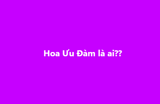 Hoa Ưu Đàm là ai mà khiến mẹ Jack nhắc thẳng tên, lượt tìm kiếm bùng nổ?- Ảnh 1.