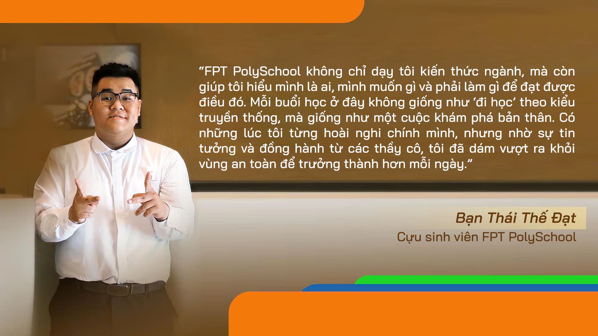 Hành trang lớn hơn bằng cấp: Tôi học được gì ở FPT PolySchool?- Ảnh 2.