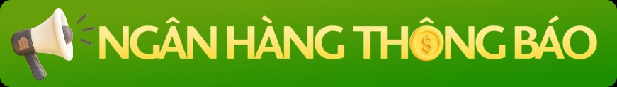 Ngân hàng thông báo