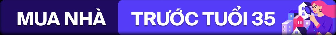 Mua nhà trước tuổi 35