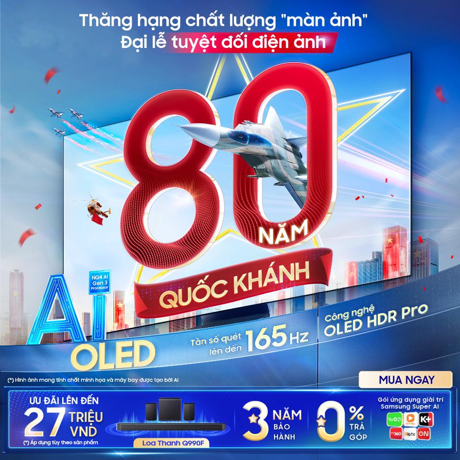 Thổi bùng âm sắc tự hào, đón chào đại lễ Quốc khánh cùng Samsung AI TV- Ảnh 4.