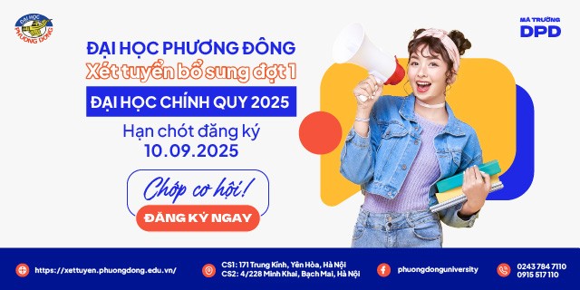 Không kịp xét tuyển đợt 1? Đừng lo, vẫn còn cơ hội tại Đại học Phương Đông- Ảnh 5.