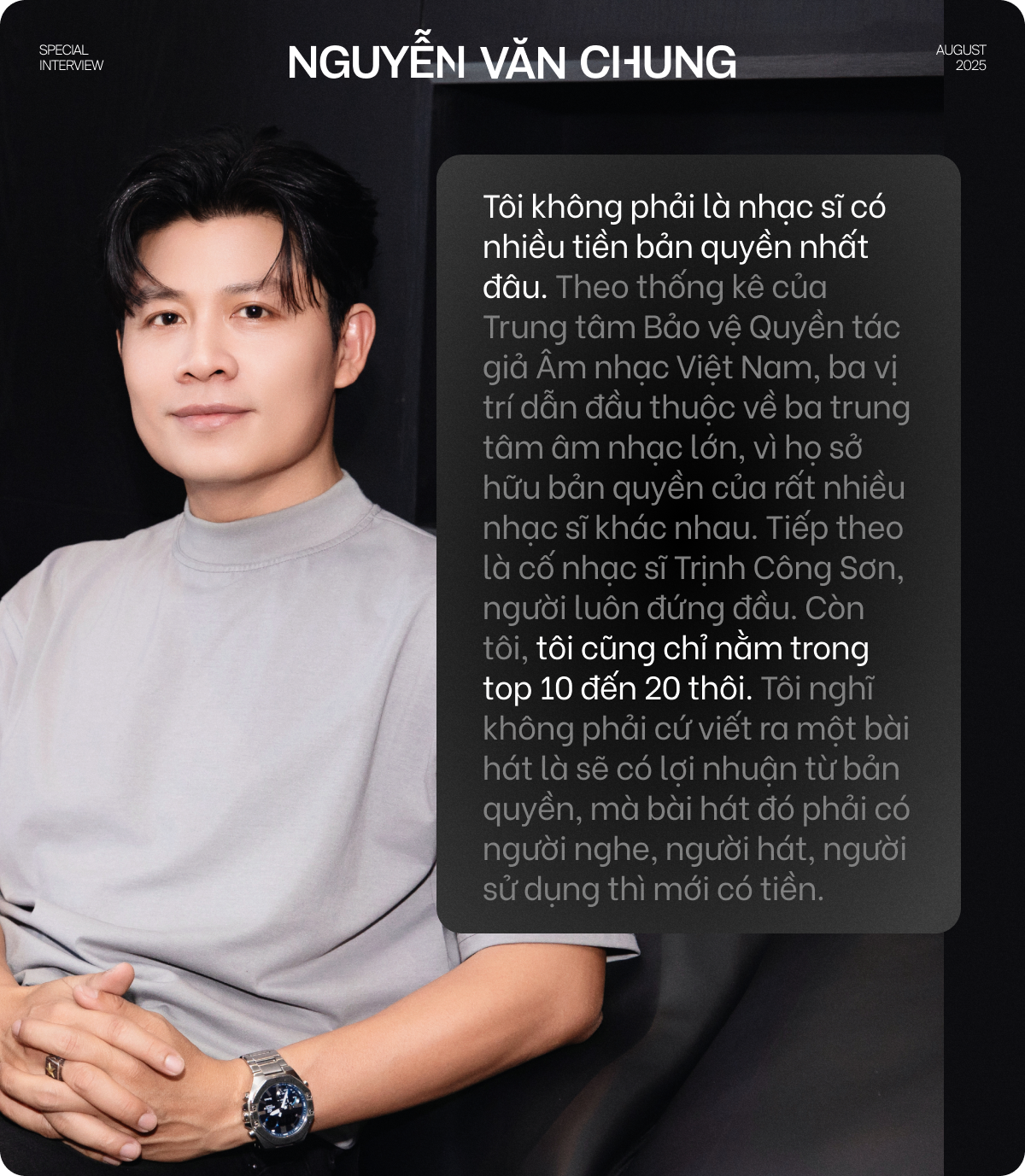 Nguyễn Văn Chung: Tôi không phải nhạc sĩ có nhiều tiền bản quyền nhất Việt Nam- Ảnh 4.