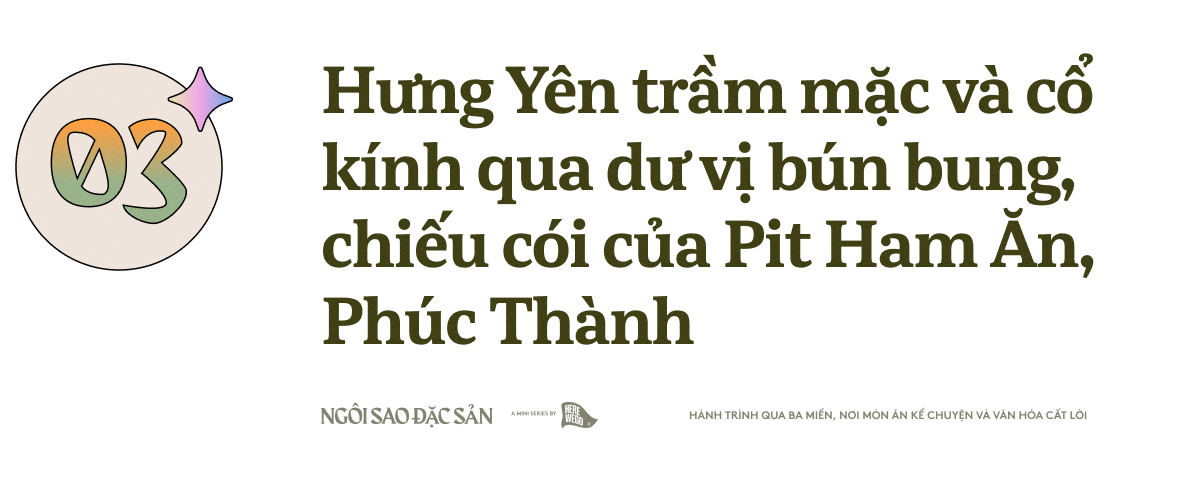 Ngôi Sao Đặc Sản: Hành trình qua ba miền, nơi món ăn kể chuyện và văn hóa cất lời- Ảnh 19.