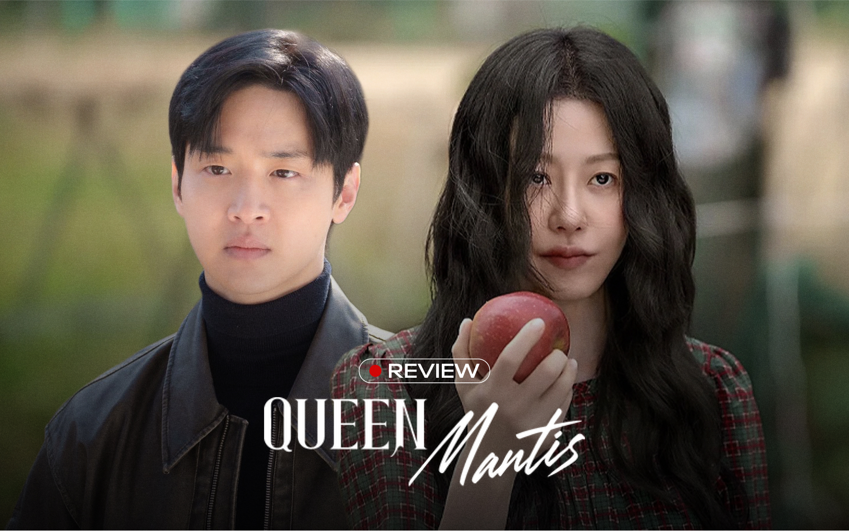 Queen Mantis: Bi kịch mẹ sát nhân, con cảnh sát nghẹt thở tới từng giây- Ảnh 1.