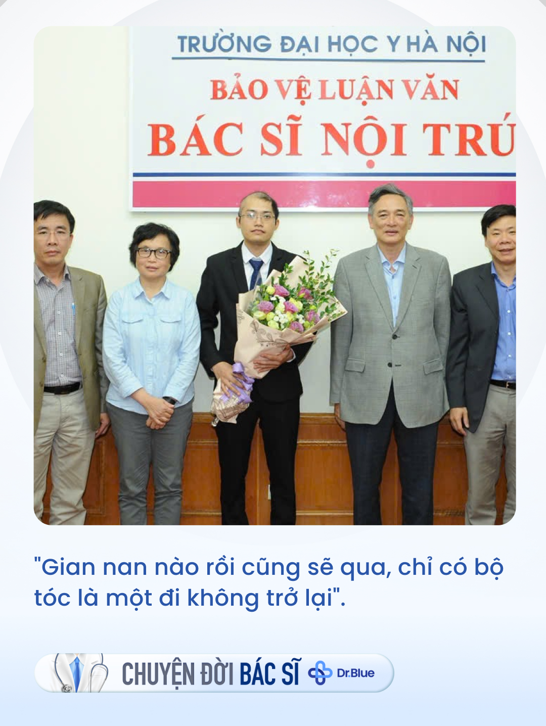 Tâm sự của bác sĩ nội trú "trọc đầu": Vất vả đến mấy cũng không bỏ nghề cao quý, khẳng định "là bác sĩ nghĩa là sẽ học suốt đời"- Ảnh 6.